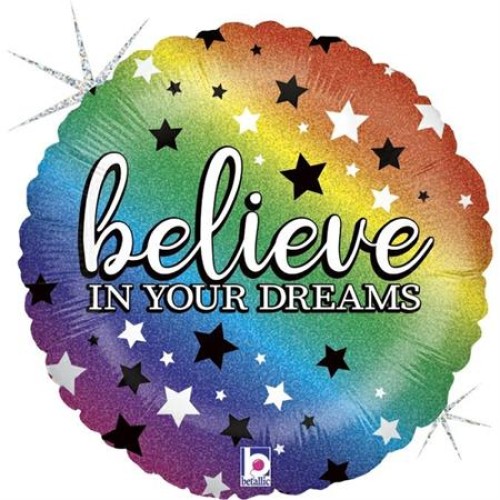 «Believe in your dreams» round, holographic